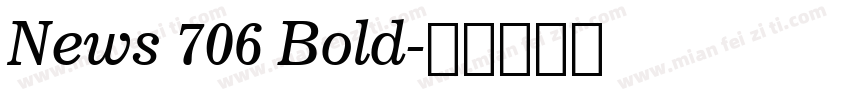 News 706 Bold字体转换